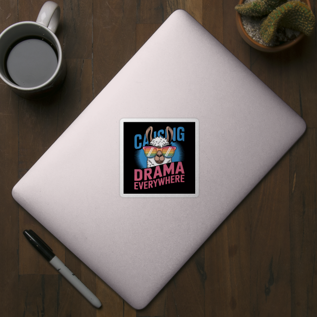 Funny Llama Shirt – Causing Drama Everywhere by MakerMind8.2